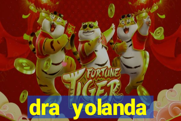 dra yolanda fernandes malta bettin